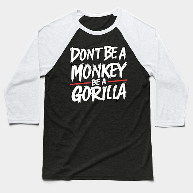 Wear a Gorilla Suit Day – January Baseball T-Shirt by irfankokabi